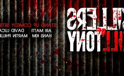 Killers of Kill Tony