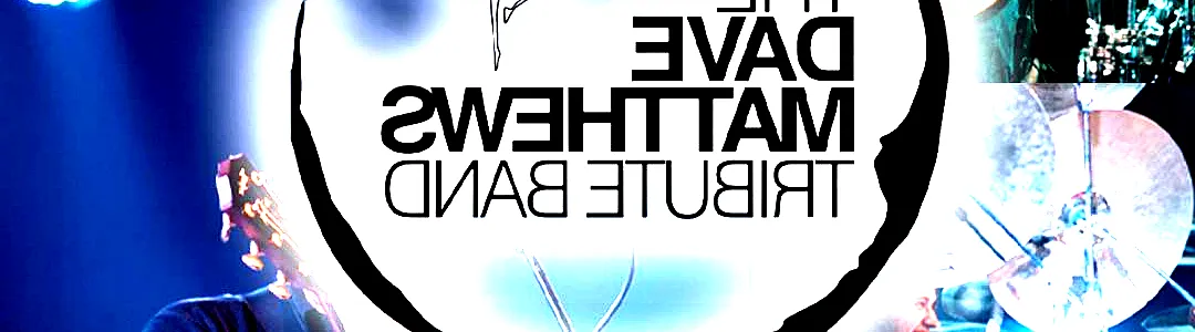 The Dave Matthews Tribute Band