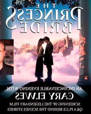 The Princess Bride - An Inconceivable Evening with Cary Elwes